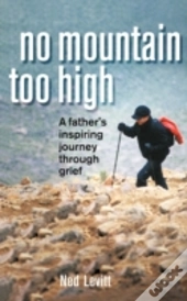 No Mountain Too High
