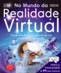 No Mundo da Realidade Virtual - Preview