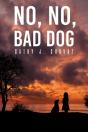 No, No, Bad Dog - Preview