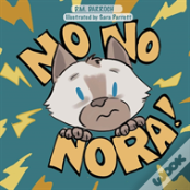 No, No, Nora!