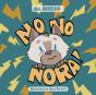 No, No, Nora! - Preview