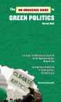 No-Nonsense Guide To Green Politics - Preview