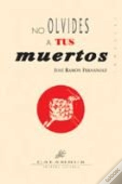 Capa do artigo No Olvides A Tus Muertos