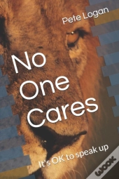 No One Cares