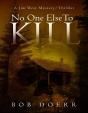 No One Else To Kill - Preview