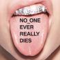 No One Ever Really Dies - CD - Preview