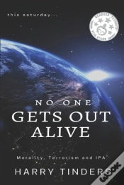 Capa do artigo No One Gets Out Alive: Morality, Terrori