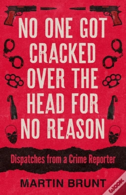 Capa do artigo No One Got Cracked Over The Head For No Reason