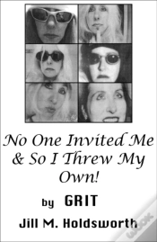 Capa do artigo No One Invited Me & So I Threw My Own!