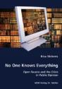 No One Knows Everything - Open Source And The Crisis In Public Opinion - Preview