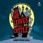 No One Leaves The Castle - Preview