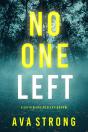 No One Left (A Sofia Blake Fbi Suspense Thriller—Book Two) - Preview