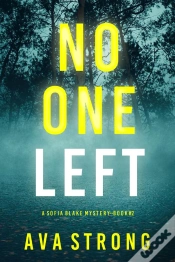 Capa do artigo No One Left (A Sofia Blake Fbi Suspense Thriller—Book Two)