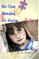 No One Needed To Know