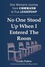 No One Stood Up When I Entered The Room: - Preview