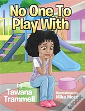 No One To Play With