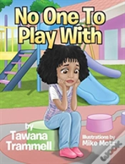 Capa do artigo No One To Play With