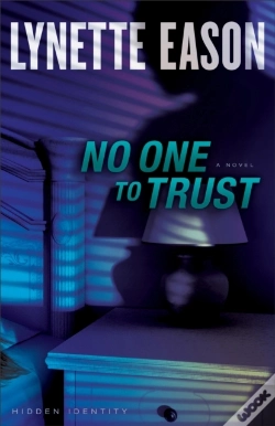 Capa do artigo No One To Trust (Hidden Identity Book #1)