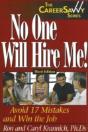 No One Will Hire Me!, 3rd Edition - Preview