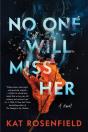 No One Will Miss Her - Preview
