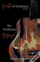 No Ordinary Betrayal