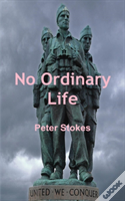 No Ordinary Life