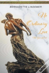 No Ordinary Love