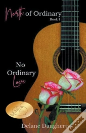 No Ordinary Love