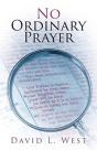 No Ordinary Prayer - Preview