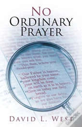 No Ordinary Prayer