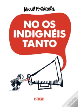 Capa do artigo No Os Indignéis Tanto