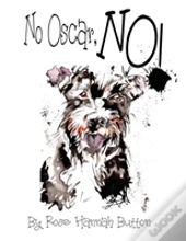 No Oscar, No!