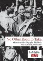 No Other Road To Take - Preview