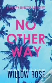 No Other Way