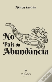 No País da Abundância