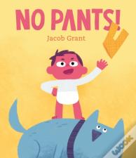 No Pants!
