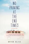 No Parking At The End Times