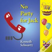 No Party For Jack