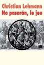 No Pasaran, Le Jeu - Preview