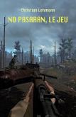 No Pasaran, Le Jeu