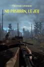 No Pasaran, Le Jeu - Preview