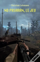 No Pasaran, Le Jeu