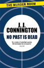 No Past Is Dead - Preview