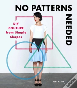 Capa do artigo No Patterns Needed: Diy Couture From Simple Shapes