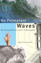 No Permanent Waves