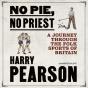 No Pie, No Priest - Preview