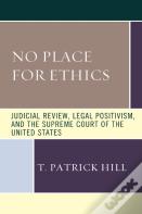 No Place For Ethics