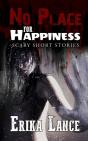 No Place For Happiness - Preview