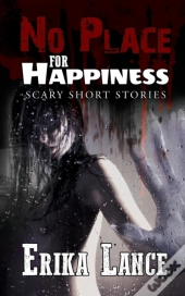 No Place For Happiness