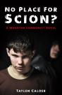 No Place For Scion? - Preview
